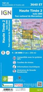 Carte IGN Top 25 3640ET - Haute Tinée 2 / Isola 2000 / PN du Mercantour